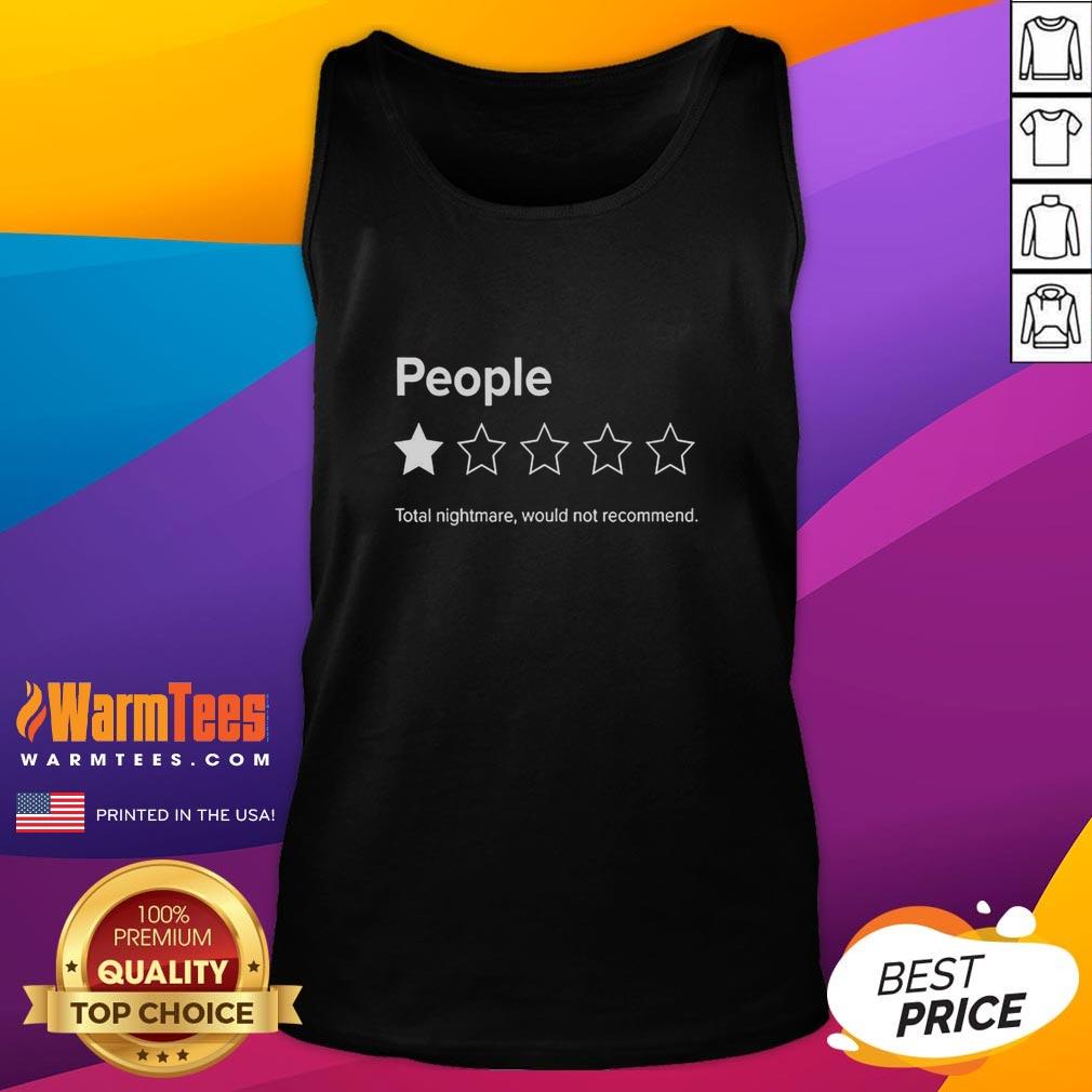 original-people-total-nightmare-would-not-recommend-1-out-of-5-stars-rating-tank-top Original People tank top with 'Total Nightmare' review, 1 out of 5 stars rating displayed prominently.