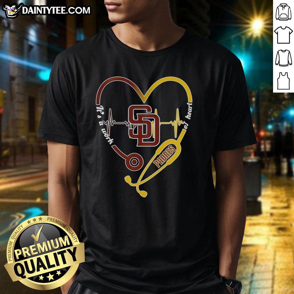 original-san-diego-padres-heart-and-soul-its-a-work-of-heart-stethoscope-and-heartbeat-shape-t-shirt-1 Alt Text: Original San Diego Padres Heart And Soul t-shirt featuring a stethoscope and heartbeat design, perfect for fans.