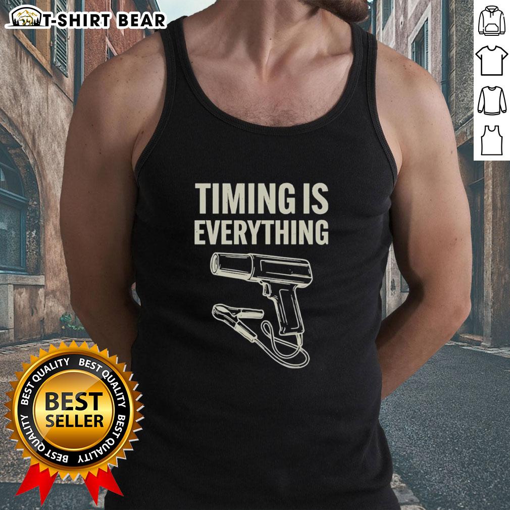 Original Timing Is Everything Funny Tank Top Original Timing is Everything Funny Tank Top featuring a playful design, perfect for casual wear and humorous outfits.