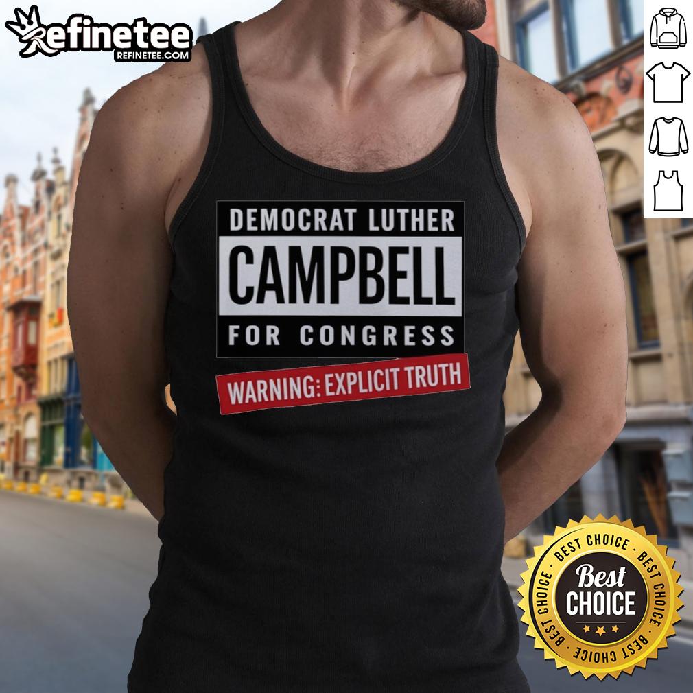 original-warning-explicit-truth-democrat-luther-campbell-for-congress-tank-top Original Warning Explicit Truth Democrat Luther Campbell For Congress tank top featuring bold graphics and vibrant colors.