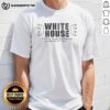 Original White House 4 Miles From Wellsburg On Route 67 East T-Shirt design featuring vintage-style graphics and text.