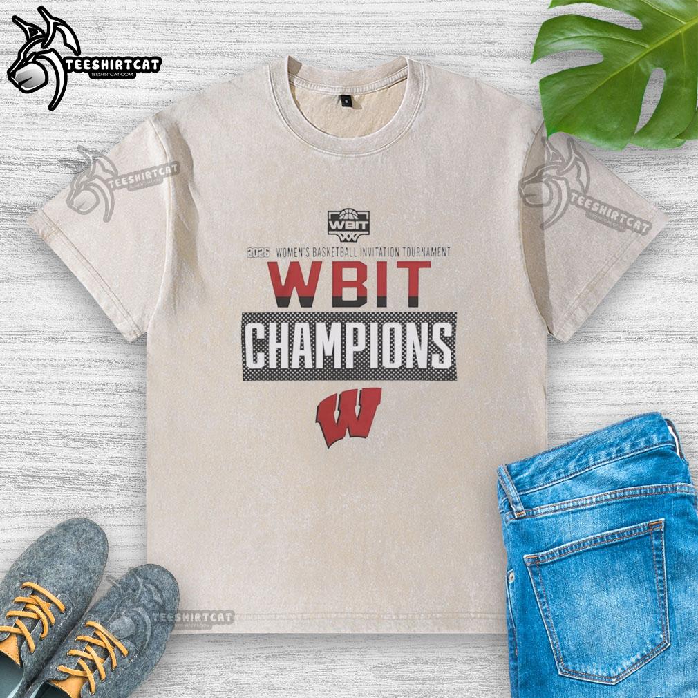 original-wisconsin-badgers-wbit-womens-basketball-invitation-tournament-champions-2026-washed-t-shirt 2026 Wisconsin Badgers WBIT Women's Basketball Champions washed t-shirt, showcasing team pride and tournament victory.