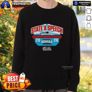Nice NDHSAA Class A Speech State Tournament sweatshirt showcasing vibrant design and school spirit merchandise.