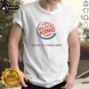 Alt Text: Premium Block King Have It Your Way Hamburger Logo T-Shirt featuring a colorful burger graphic and stylish design.