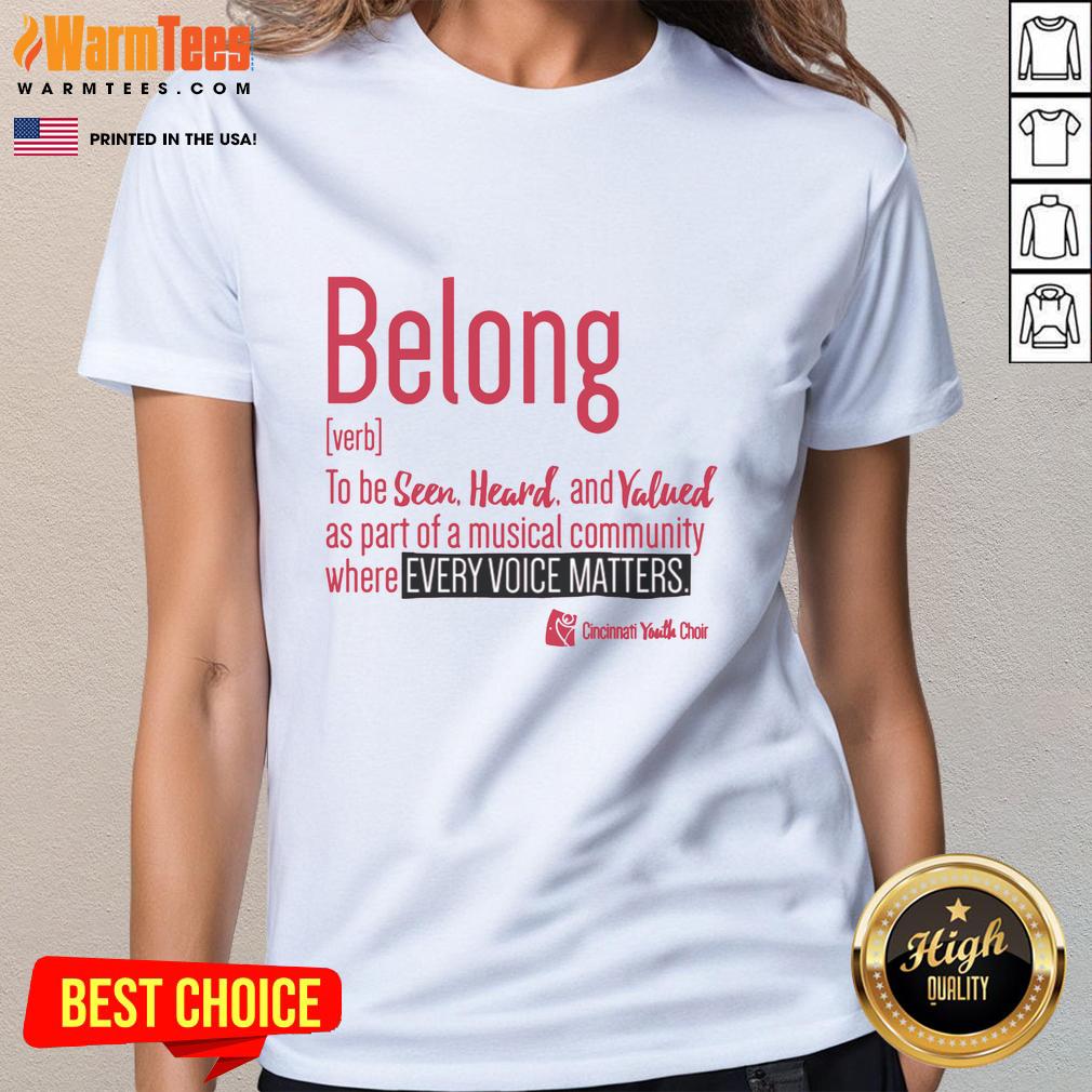 premium-cincinnati-youth-choir-belong-ladies-tee Alt Text: Premium Cincinnati Youth Choir Belong ladies tee featuring a stylish design for choir supporters and enthusiasts.