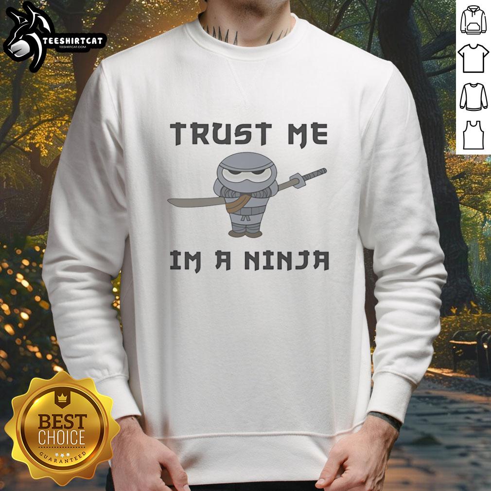 premium-cute-ninja-holding-katana-trust-me-im-a-ninja-sweatshirt Alt Text: Premium cute ninja holding katana in Trust Me, I'm a Ninja sweatshirt, perfect for ninja fans and casual wear.