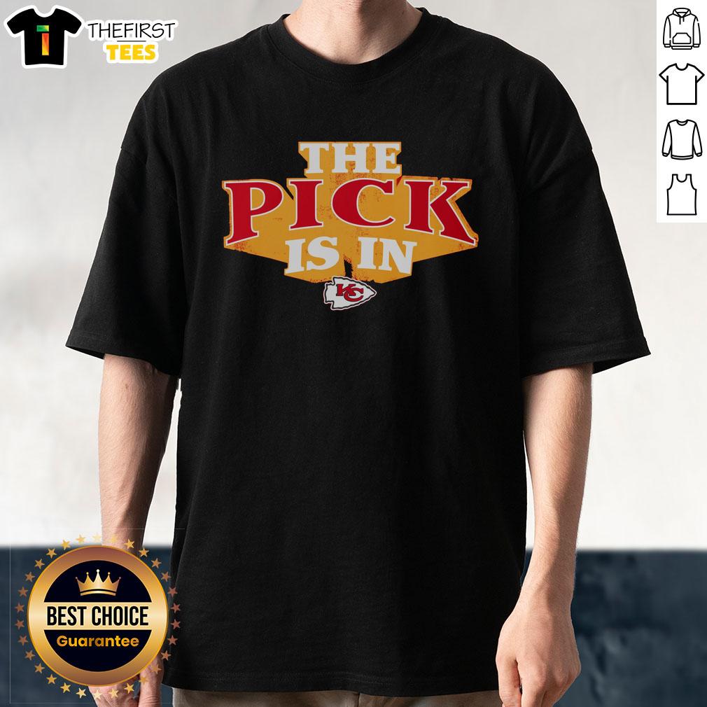 premium-kansas-city-chiefs-pick-is-in-t-shirt Alt Text: Premium Kansas City Chiefs Pick Is In T-Shirt featuring team colors and logo, perfect for fans on game day.