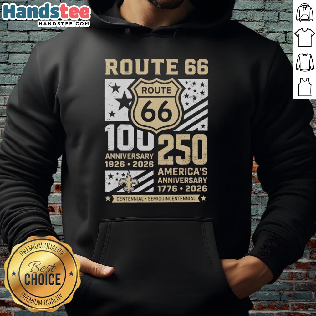 premium-new-orleans-saints-route-66-centennial-100th-anniversary-1926-2026-250th-america-anniversary-hoodie Premium New Orleans Saints Route 66 Centennial Hoodie for 100th Anniversary 1926-2026 and 250th America Anniversary.