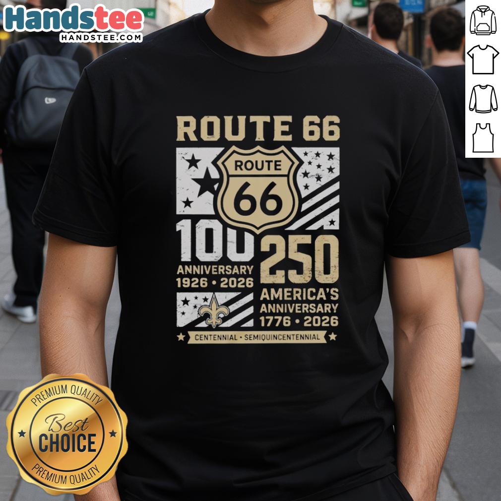 premium-new-orleans-saints-route-66-centennial-100th-anniversary-1926-2026-250th-america-anniversary-t-shirt-1 Premium New Orleans Saints Route 66 Centennial 100th Anniversary T-Shirt celebrating 250 years of America, 1926-2026.