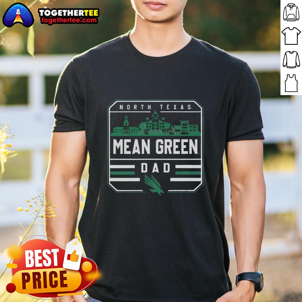 Premium North Texas Mean Green Dad Campus T Shirt Premium North Texas Mean Green Dad Campus T-Shirt featuring vibrant green color and stylish design for proud dads.