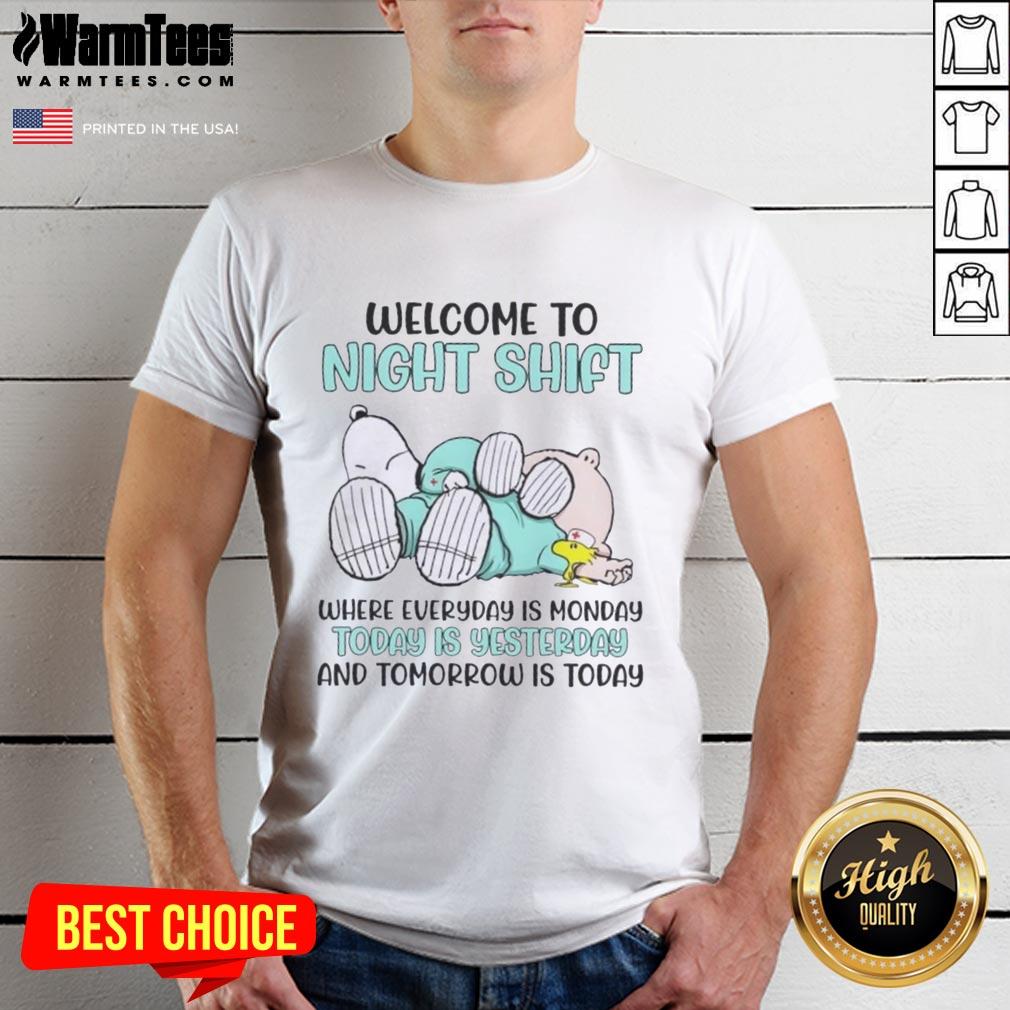 premium-peanuts-snoopy-welcome-to-night-shift-where-everyday-is-monday-today-is-yesterday-t-shirt-1 Alt Text: Premium Peanuts Snoopy t-shirt featuring Welcome to Night Shift design, perfect for everyday wear and fans.