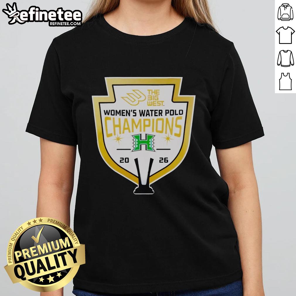 premium-rainbow-wahine-the-big-west-womens-water-polo-champions-2026-ladies-tee 2026 Premium Rainbow Wahine The Big West Women's Water Polo Champions Ladies Tee celebrating the team's victory.