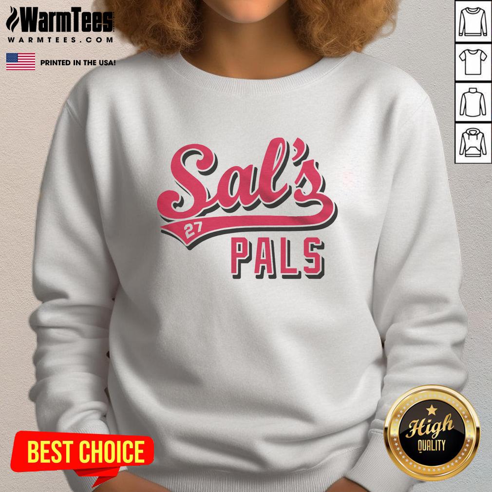 premium-sals-pals-sal-stewart-fan-sweatshirt Alt Text: Premium Sals Pals Sal Stewart fan sweatshirt featuring a stylish design, perfect for fans and casual wear.