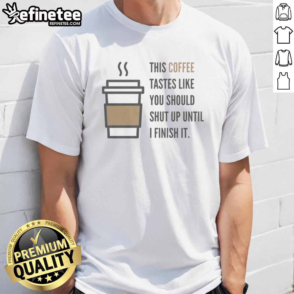 premium-shut-up-coffee-t-shirt Premium Shut Up Coffee T-Shirt featuring a bold graphic design perfect for coffee lovers and casual wear enthusiasts.