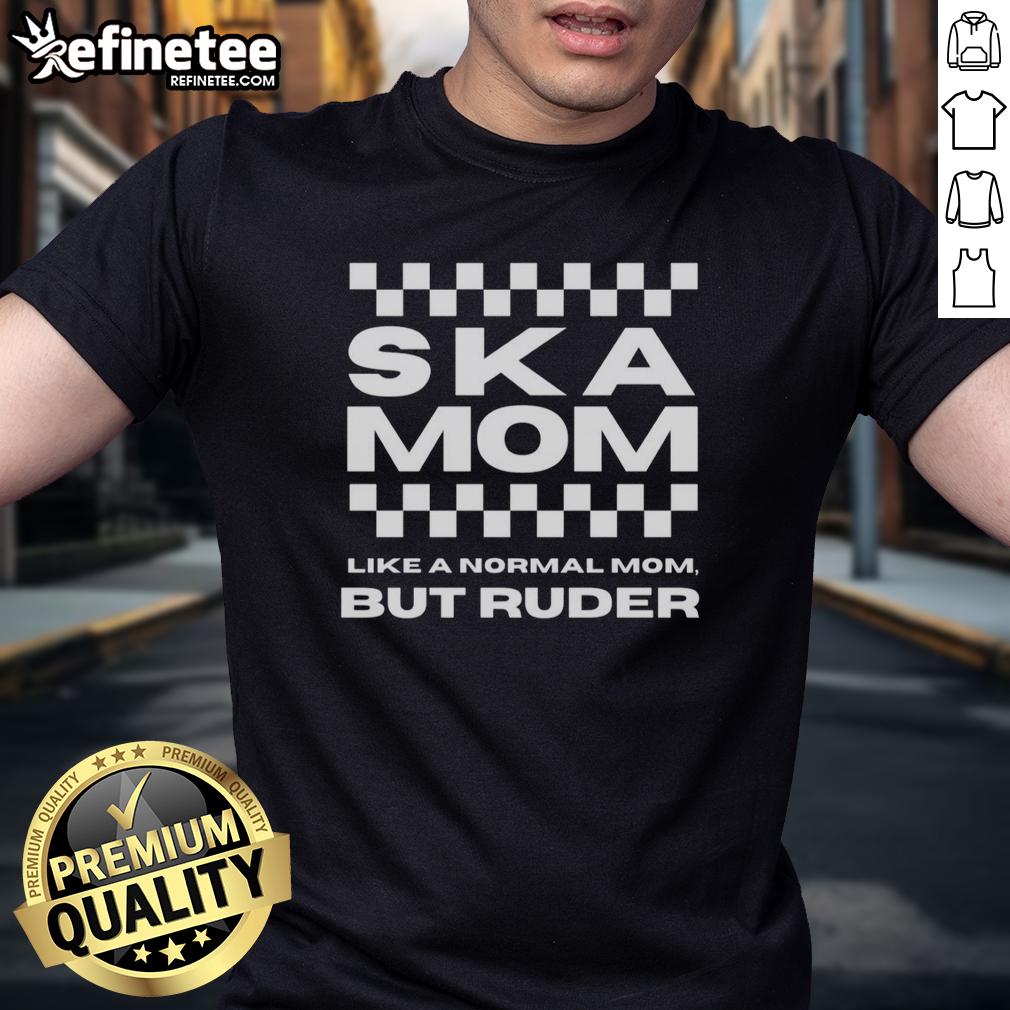 premium-ska-dad-like-a-normal-dad-but-ruder-t-shirt-1 Premium Ska Dad T-Shirt: 'Like A Normal Dad But Ruder' design featuring vibrant colors and a playful font.
