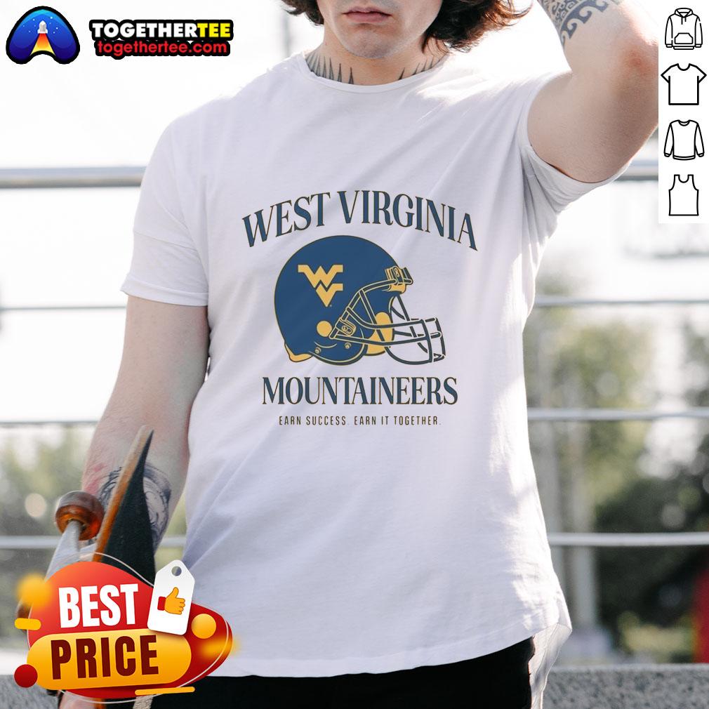 Premium West Virginia University Football Mountaineers Earn Success Earn It Together T-Shirt Premium West Virginia University Football Mountaineers 'Earn It Together' T-Shirt showcasing team spirit and style.