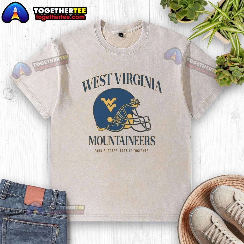 Premium West Virginia University Football Mountaineers Earn Success Earn It Together Washed T-Shirt Alt Text: Premium West Virginia University Football Mountaineers 'Earn It Together' washed t-shirt for fans and supporters.