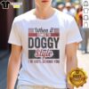 Premium 'Doggy Style I'm 100 Percent Behind You' T-Shirt featuring fun pet-themed design for dog lovers.