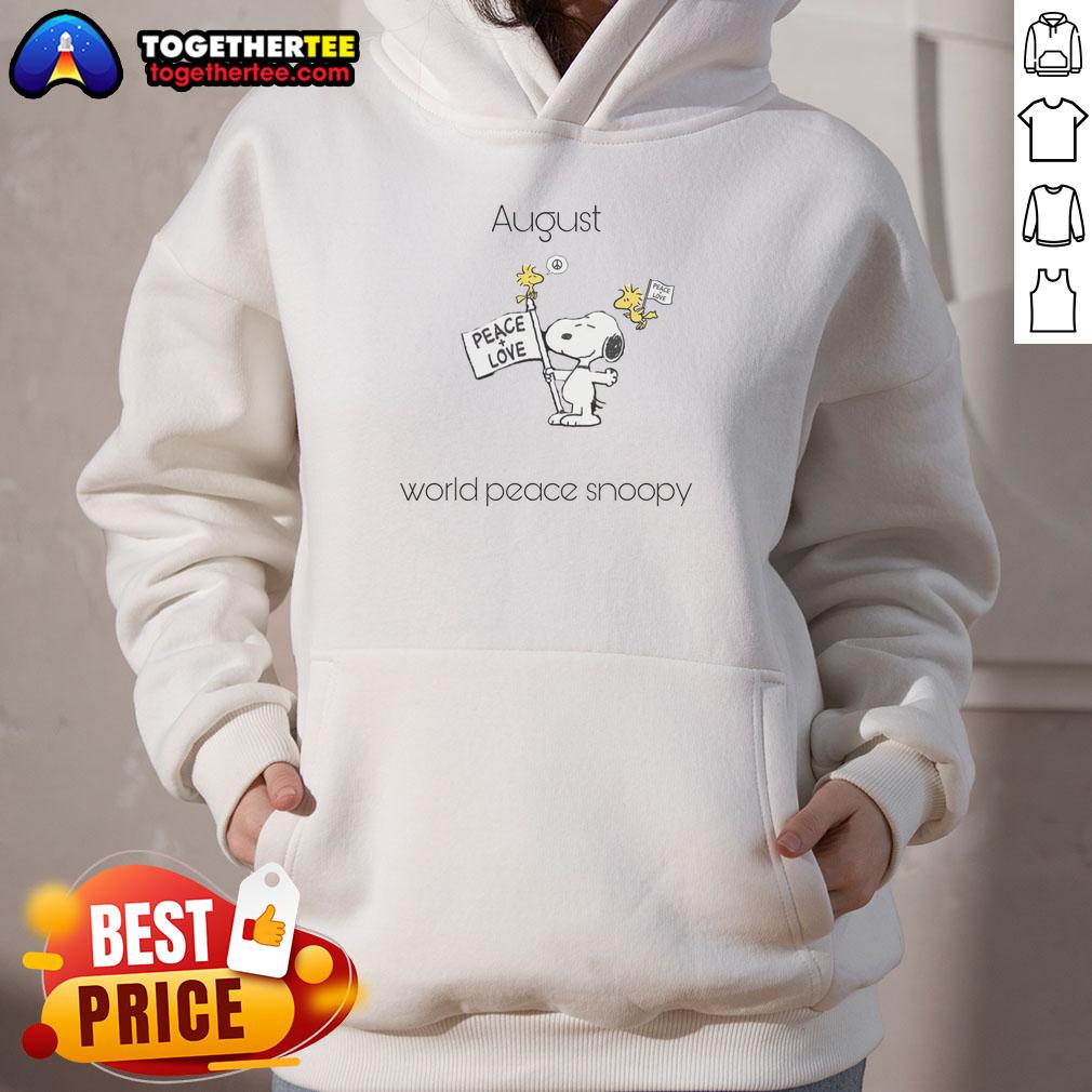 Pretty August World Peace Snoopy Woodstock Hoodie Pretty August World Peace Snoopy and Woodstock hoodie featuring vibrant colors and a playful design for peace lovers.