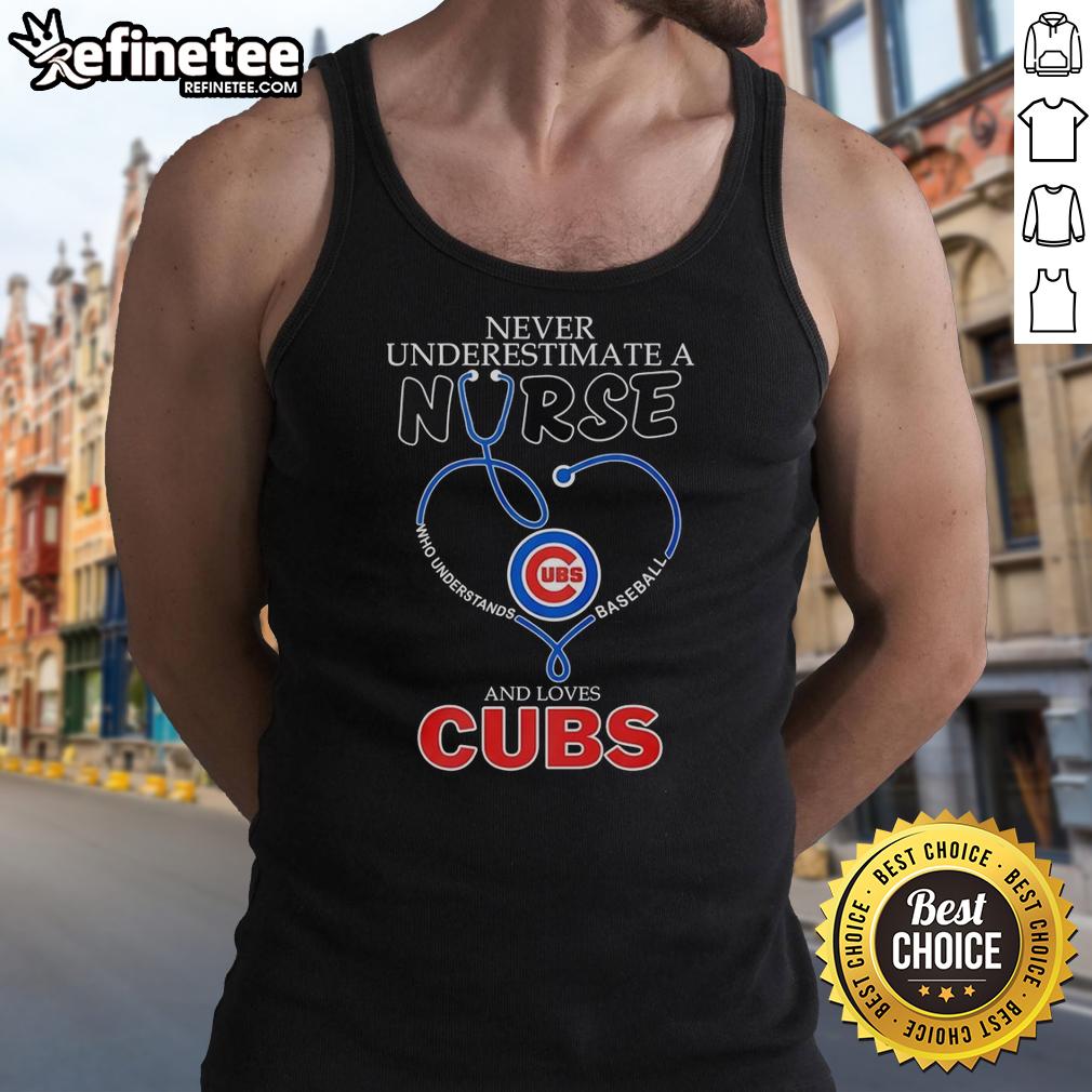 pretty-chicago-cubs-never-underestimate-a-nurse-who-understands-baseball-and-love-cubs-tank-top Chicago Cubs tank top with 'Never Underestimate a Nurse Who Understands Baseball' text, combining sports and healthcare.