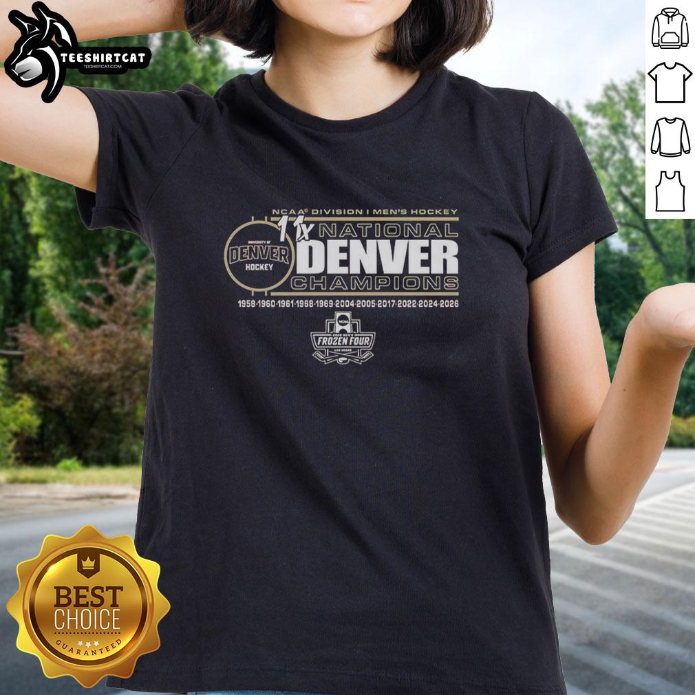 pretty-denver-pioneers-11-time-ncaa-frozen-four-mens-ice-hockey-national-champions-ladies-tee Ladies tee celebrating Denver Pioneers, 11-time NCAA Frozen Four men's ice hockey national champions.