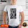 Pretty I Miss The Old BMTH T-Shirt featuring a vintage design celebrating Bring Me The Horizon's classic style.