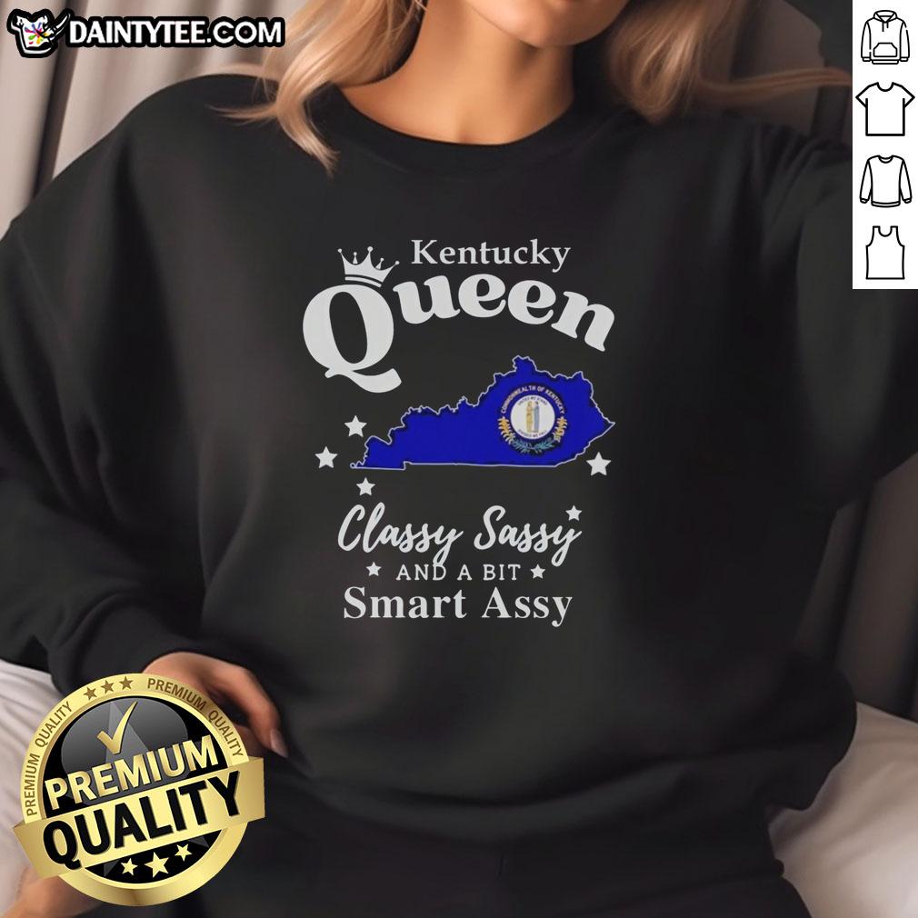 pretty-kentucky-queen-classy-sassy-and-a-bit-smart-assy-sweatshirt Alt Text: Stylish Pretty Kentucky Queen sweatshirt, classy and sassy design, perfect for fashion-forward individuals.
