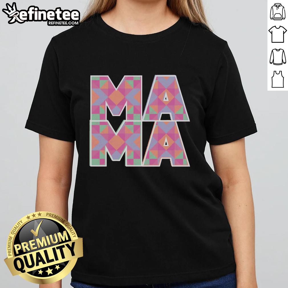 pretty-mama-quilt-pattern-ladies-tee Pretty Mama Quilt Pattern Ladies Tee showcasing a vibrant quilt design perfect for quilting enthusiasts and fashion lovers.