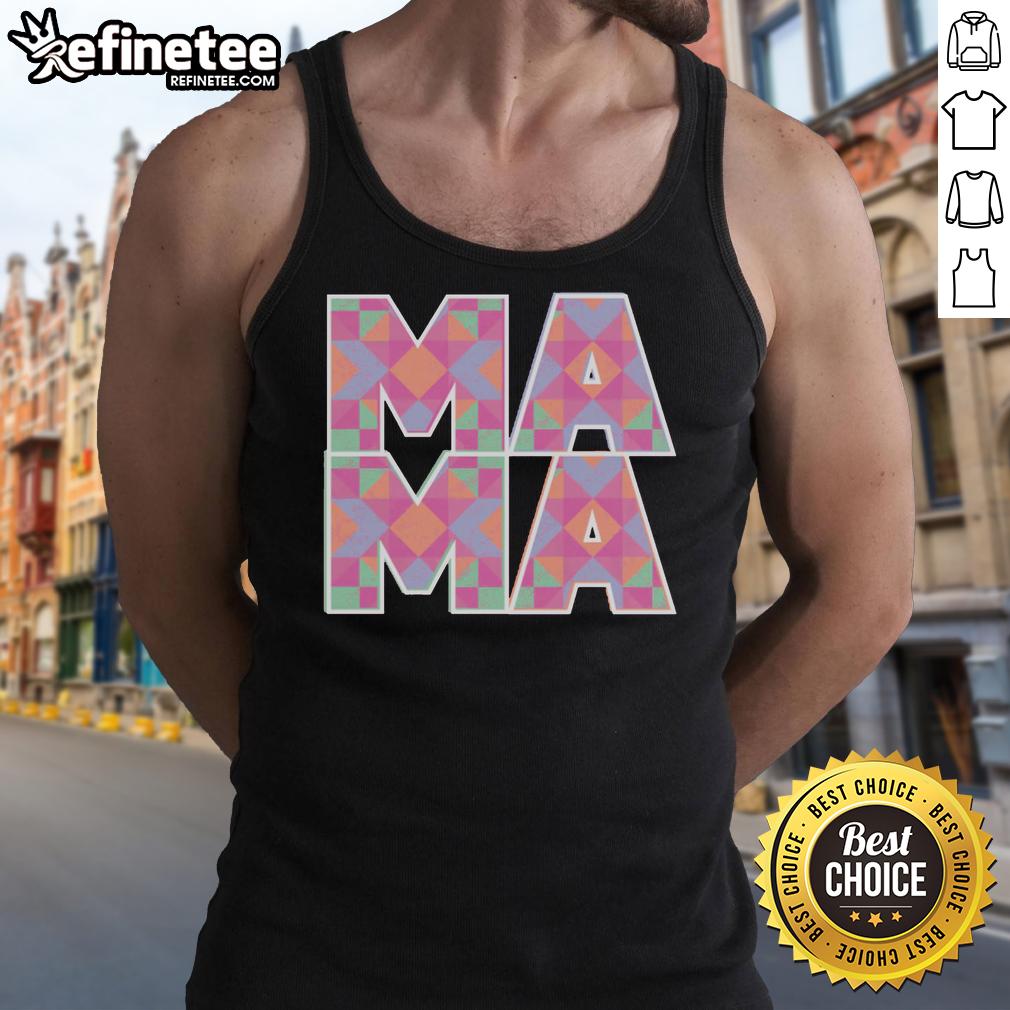 pretty-mama-quilt-pattern-tank-top Pretty Mama quilt pattern tank top featuring colorful geometric designs and a comfortable fit for summer wear.