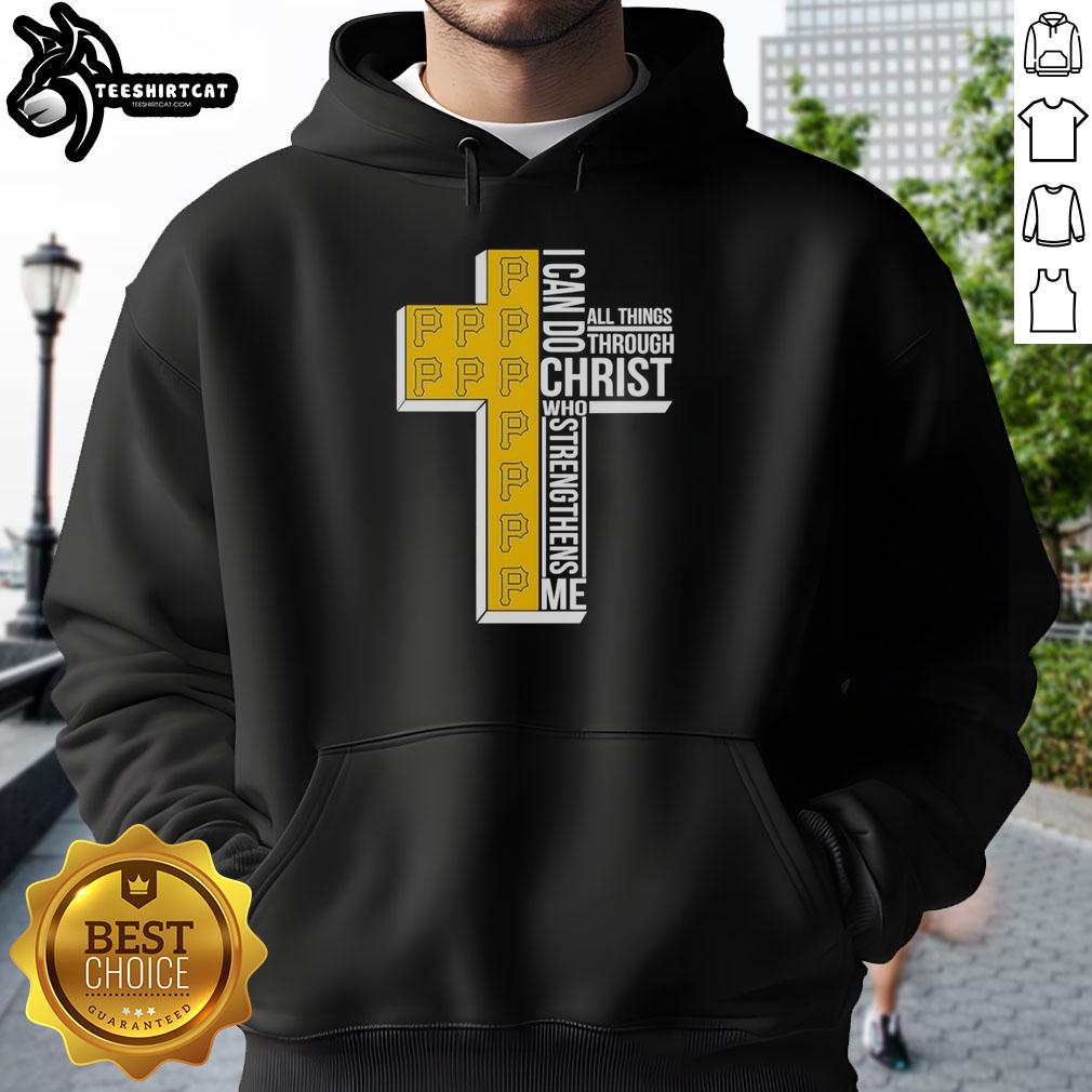pretty-pittsburgh-pirates-i-can-do-all-things-through-christ-who-strengthens-me-hoodie Pretty Pittsburgh Pirates hoodie featuring 'I Can Do All Things Through Christ Who Strengthens Me' design.