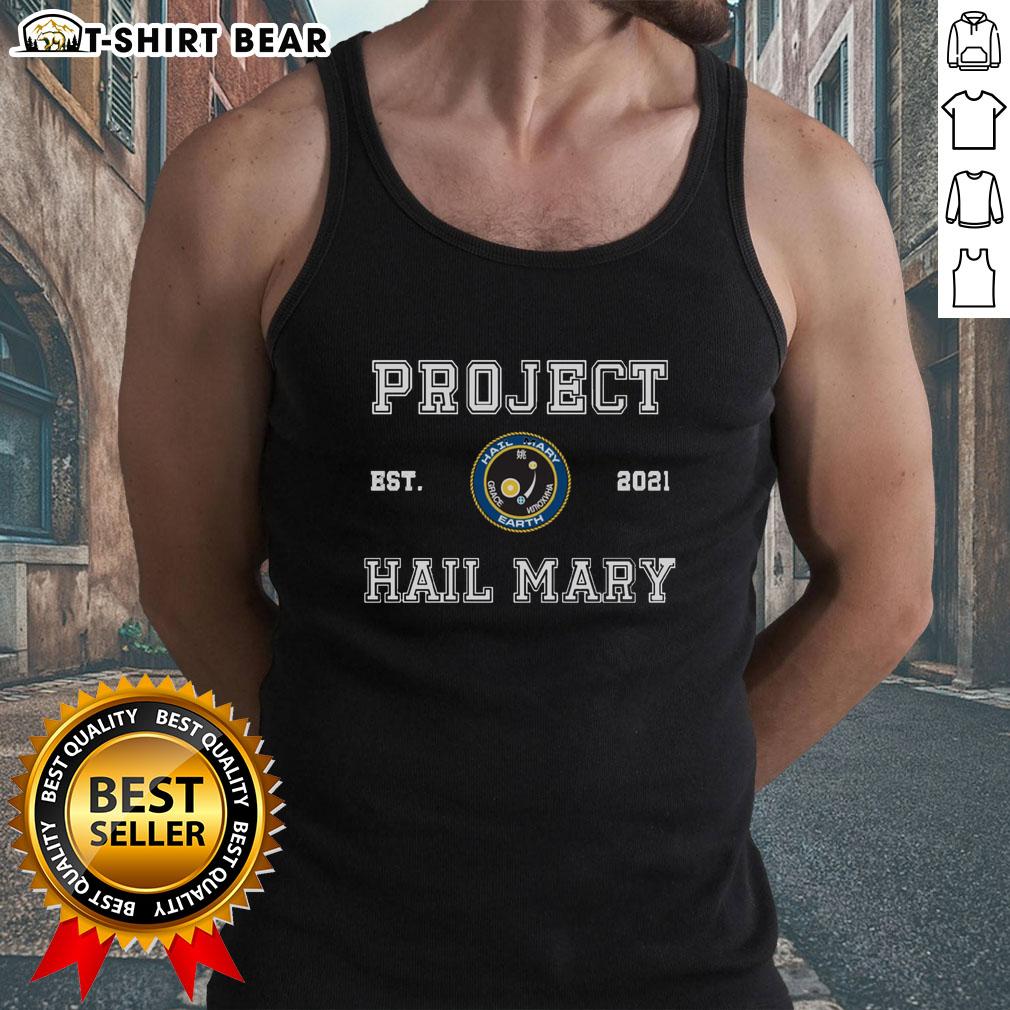 Pretty Space Mission Project Hail Mary Est 2021 Tank Top Pretty Space Mission Project Hail Mary 2021 tank top featuring a vibrant cosmic design and stylish fit for space enthusiasts.