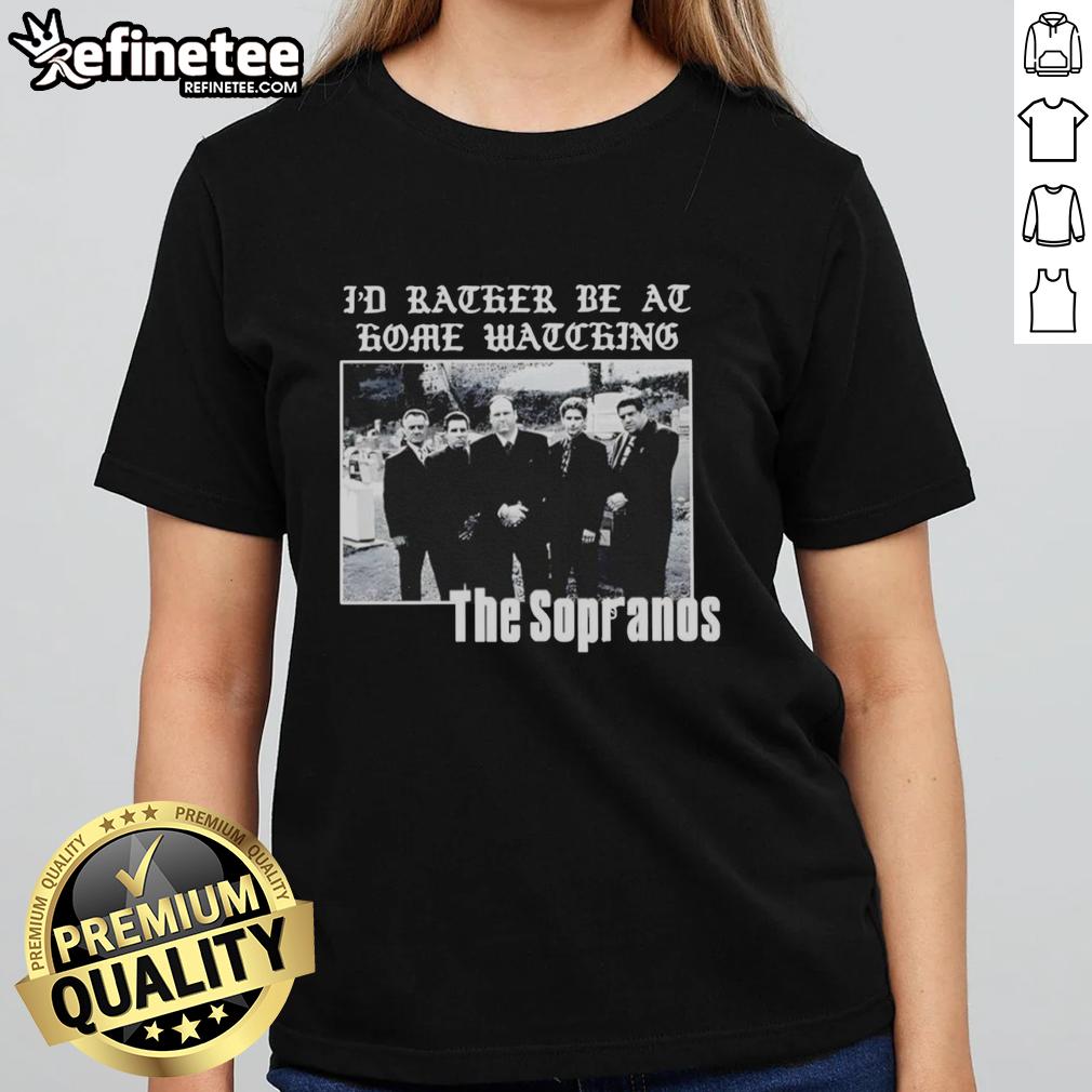 pretty-the-sopranos-id-rather-be-at-home-watching-ladies-tee Alt Text: Stylish 'Pretty The Sopranos I'd Rather Be At Home Watching' ladies tee, perfect for fans of the iconic series.