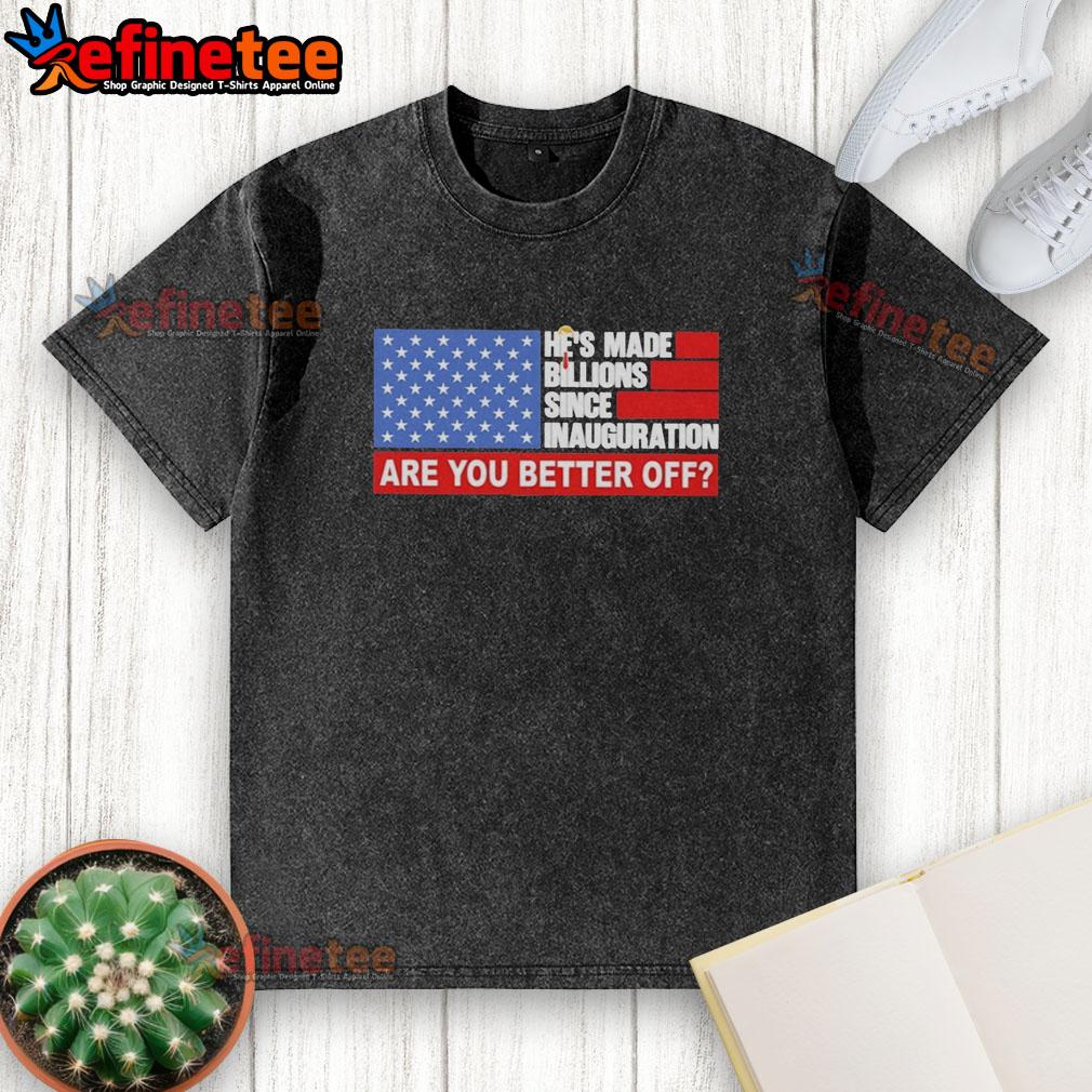 pretty-trump-hair-hes-made-billions-since-inauguration-are-you-better-off-american-flag-washed-t-shirt Alt Text: Pretty Trump hair on a man wearing a patriotic washed t-shirt, questioning if Americans are better off post-inauguration.