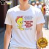 Pretty Tweety graphic tee featuring 'Does Anybody Else Have A Voice In Their Head Repeats Slap The Idiot' slogan.