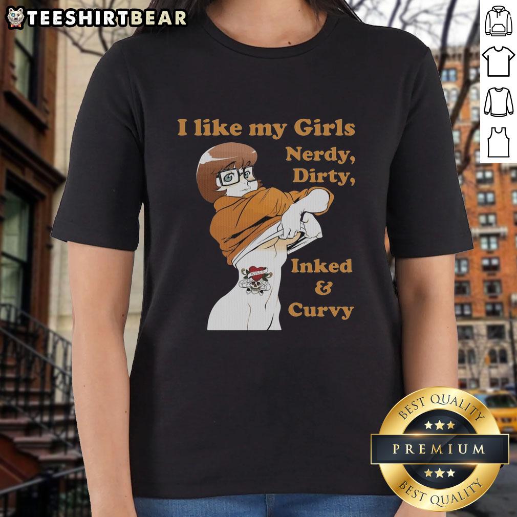 pretty-velma-dinkley-scooby-doo-i-like-my-girls-nerdy-dirty-inked-and-curvy-ladies-tee Pretty Velma Dinkley graphic tee featuring 'I Like My Girls Nerdy, Dirty, Inked, and Curvy' design.