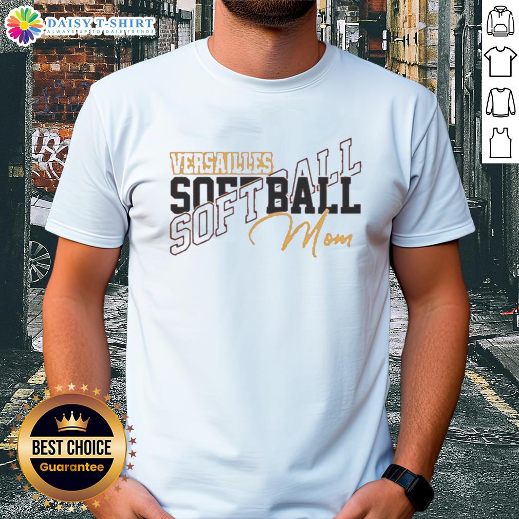 Pretty Versailles Softball Mom T Shirt Pretty Versailles Softball Mom T-Shirt featuring a stylish design for dedicated softball mothers.