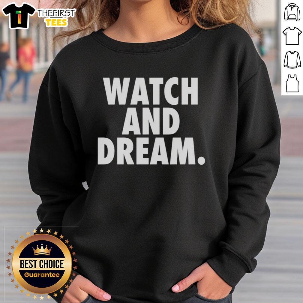 pretty-watch-and-dream-sweatshirt Pretty Watch and Dream Sweatshirt featuring a stylish design, perfect for casual wear and cozy comfort.
