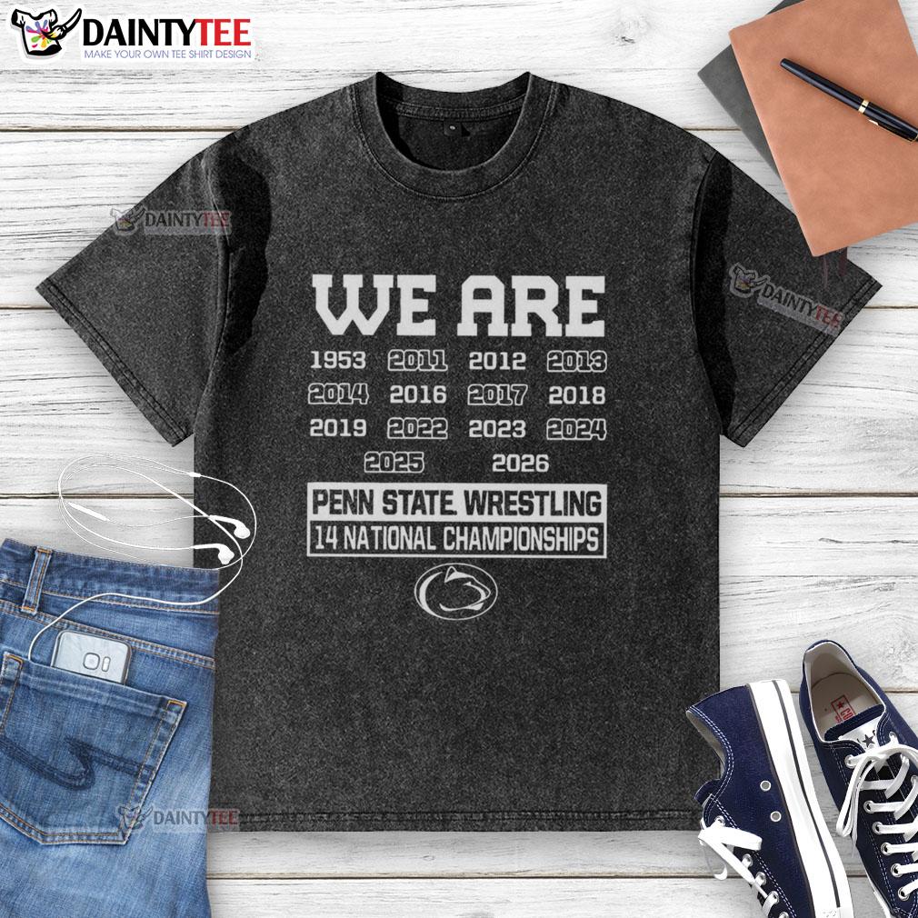 pretty-we-are-penn-state-nittany-lions-wrestling-14-national-championships-washed-t-shirt Men's Penn State Nittany Lions wrestling t-shirt celebrating 14 national championships, featuring a stylish washed design.