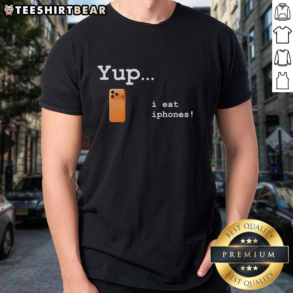 pretty-yup-i-eat-iphones-t-shirt Pretty Yup I Eat iPhones T-Shirt featuring a quirky graphic design for tech enthusiasts and fashion lovers.
