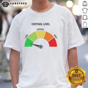 Funny meme T-shirt design featuring 'Awesome Cortisol Level Low' text, perfect for stress relief and humor lovers.
