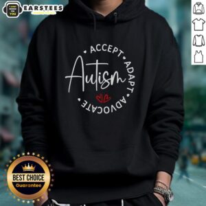 Good Autism Awareness hoodie featuring 'Accept, Adopt, Advocate' slogan in vibrant colors for promoting inclusivity and support.
