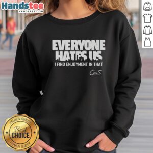 Official Everyone Hates Us sweatshirt featuring city skyline design, perfect for urban style lovers and fashion enthusiasts.