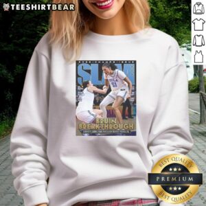 Alt Text: UCLA Bruins 2026 Women's Basketball National Champions sweatshirt featuring vibrant slam poster design.