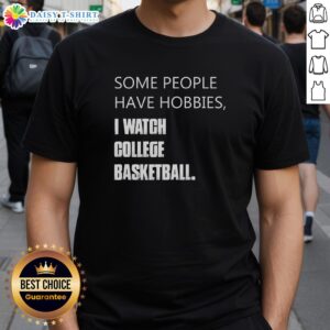 Retro t-shirt design featuring 'Some People Have Hobbies I Watch College Basketball' text in vibrant colors.