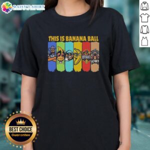 Official This Is Banana Ball Ladies Tee featuring vibrant graphics and comfortable fit for fans of the sport.