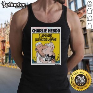 Alt Text: Two men kissing in a tank top featuring the L'Amour Plus Fort Que La Haine design from Charlie Hebdo.