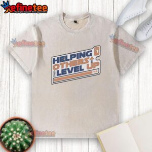 Top Helping Others Level Up T-Shirt - Image 2