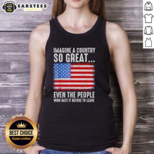 Alt Text: Retro tank top featuring the American flag with the phrase Imagine a Country So Great for patriotic apparel lovers.