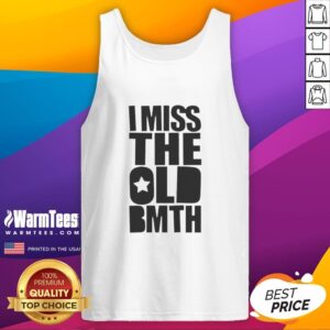 Pretty I Miss The Old Bmth tank top featuring vintage design and bold graphics, perfect for metalcore fans.