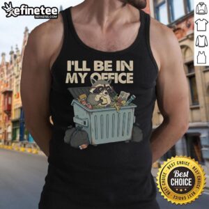 Good I'll Be In My Office Tank Top featuring a stylish design, perfect for casual office wear and summer outings.